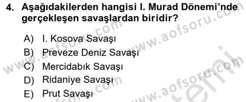 Osmanlı Tarihi (1300-1566) Dersi 2023 - 2024 Yılı Yaz Okulu Sınav Soruları 4. Soru