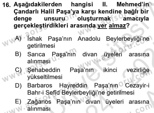 Osmanlı Tarihi (1300-1566) Dersi 2024 - 2025 Yılı (Vize) Ara Sınav Soruları 16. Soru