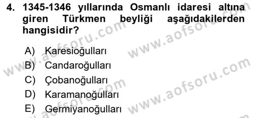 Osmanlı Tarihi (1300-1566) Dersi 2024 - 2025 Yılı (Vize) Ara Sınav Soruları 4. Soru
