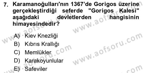 Osmanlı Tarihi (1300-1566) Dersi 2024 - 2025 Yılı (Vize) Ara Sınav Soruları 7. Soru