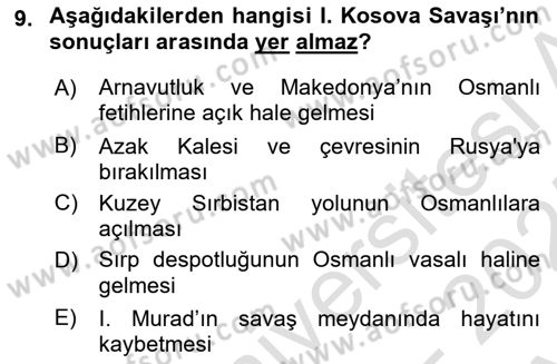 Osmanlı Tarihi (1300-1566) Dersi 2024 - 2025 Yılı (Vize) Ara Sınav Soruları 9. Soru