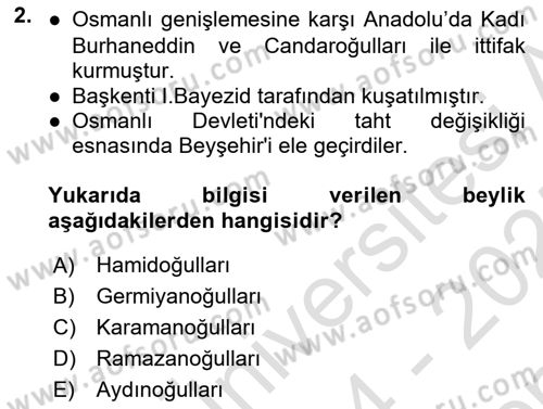 Osmanlı Tarihi (1300-1566) Dersi 2024 - 2025 Yılı (Final) Dönem Sonu Sınav Soruları 2. Soru