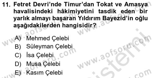 Osmanlı Tarihi (1300-1566) Dersi 2025 - 2026 Yılı (Vize) Ara Sınav Soruları 11. Soru
