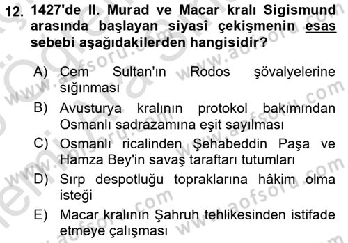 Osmanlı Tarihi (1300-1566) Dersi 2025 - 2026 Yılı (Vize) Ara Sınav Soruları 12. Soru