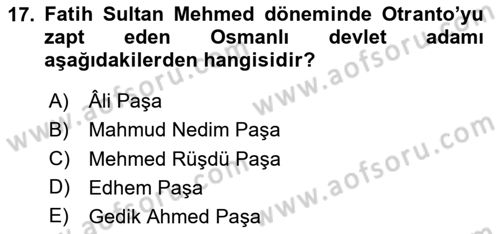 Osmanlı Tarihi (1300-1566) Dersi 2025 - 2026 Yılı (Vize) Ara Sınav Soruları 17. Soru