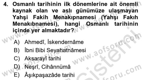 Osmanlı Tarihi (1300-1566) Dersi 2025 - 2026 Yılı (Vize) Ara Sınav Soruları 4. Soru