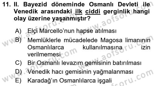 Osmanlı Tarihi (1300-1566) Dersi 2025 - 2026 Yılı Yaz Okulu Sınav Soruları 11. Soru