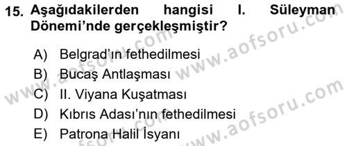 Osmanlı Tarihi (1300-1566) Dersi 2025 - 2026 Yılı Yaz Okulu Sınav Soruları 15. Soru