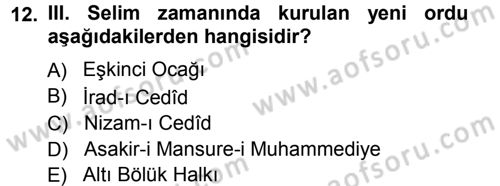 Osmanlı Merkez ve Taşra Teşkilatı Dersi 2012 - 2013 Yılı (Vize) Ara Sınav Soruları 12. Soru