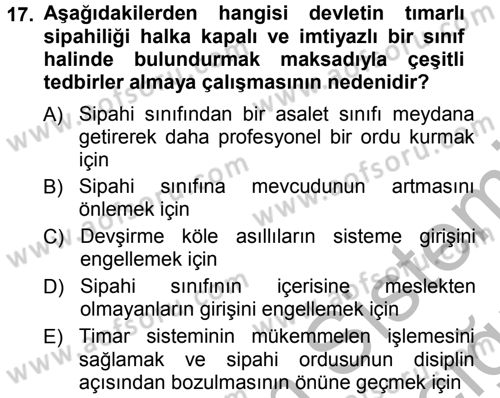 Osmanlı Merkez ve Taşra Teşkilatı Dersi 2012 - 2013 Yılı (Vize) Ara Sınav Soruları 17. Soru