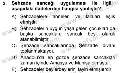 Osmanlı Merkez ve Taşra Teşkilatı Dersi 2012 - 2013 Yılı (Vize) Ara Sınav Soruları 2. Soru
