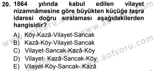 Osmanlı Merkez ve Taşra Teşkilatı Dersi 2012 - 2013 Yılı (Vize) Ara Sınav Soruları 20. Soru