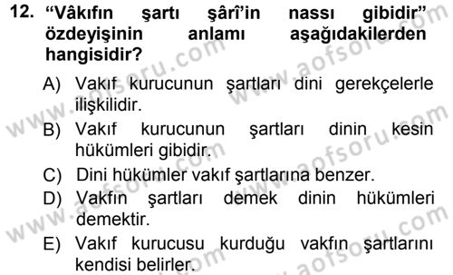 Osmanlı Merkez ve Taşra Teşkilatı Dersi 2012 - 2013 Yılı (Final) Dönem Sonu Sınav Soruları 12. Soru