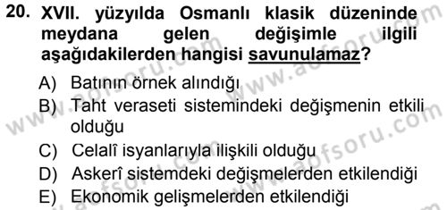 Osmanlı Merkez ve Taşra Teşkilatı Dersi 2012 - 2013 Yılı (Final) Dönem Sonu Sınav Soruları 20. Soru