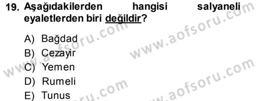 Osmanlı Merkez ve Taşra Teşkilatı Dersi Ara Sınavı Deneme Sınav Soruları 19. Soru