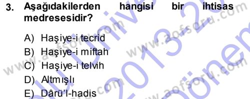 Osmanlı Merkez ve Taşra Teşkilatı Dersi 2013 - 2014 Yılı (Final) Dönem Sonu Sınav Soruları 3. Soru