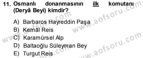Osmanlı Merkez ve Taşra Teşkilatı Dersi 2014 - 2015 Yılı (Vize) Ara Sınav Soruları 11. Soru