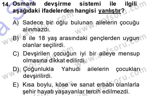 Osmanlı Merkez ve Taşra Teşkilatı Dersi Ara Sınavı Deneme Sınav Soruları 14. Soru