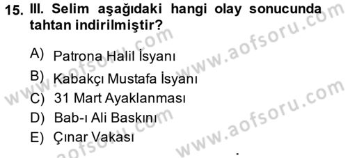 Osmanlı Merkez ve Taşra Teşkilatı Dersi Ara Sınavı Deneme Sınav Soruları 15. Soru