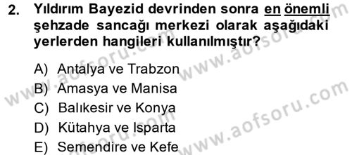 Osmanlı Merkez ve Taşra Teşkilatı Dersi 2014 - 2015 Yılı (Final) Dönem Sonu Sınavı 2. Soru