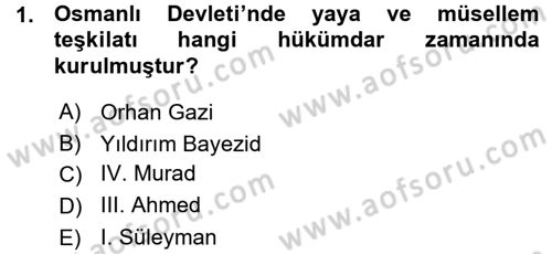 Osmanlı Merkez ve Taşra Teşkilatı Dersi 2015 - 2016 Yılı (Vize) Ara Sınavı 1. Soru