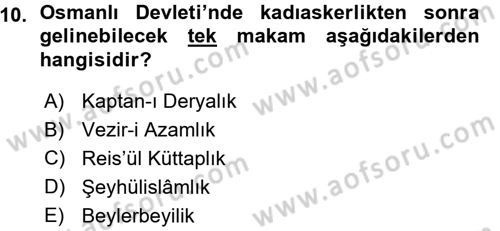 Osmanlı Merkez ve Taşra Teşkilatı Dersi 2015 - 2016 Yılı (Vize) Ara Sınavı 10. Soru