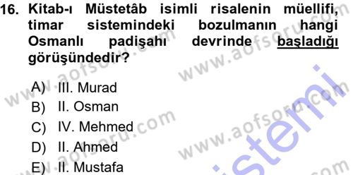 Osmanlı Merkez ve Taşra Teşkilatı Dersi 2015 - 2016 Yılı (Vize) Ara Sınavı 16. Soru