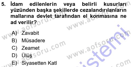 Osmanlı Merkez ve Taşra Teşkilatı Dersi 2015 - 2016 Yılı (Vize) Ara Sınavı 5. Soru