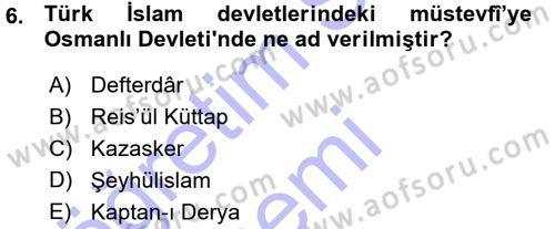 Osmanlı Merkez ve Taşra Teşkilatı Dersi 2015 - 2016 Yılı (Vize) Ara Sınavı 6. Soru