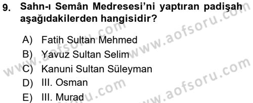 Osmanlı Merkez ve Taşra Teşkilatı Dersi 2015 - 2016 Yılı (Vize) Ara Sınavı 9. Soru