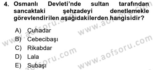 Osmanlı Merkez ve Taşra Teşkilatı Dersi 2016 - 2017 Yılı (Vize) Ara Sınavı 4. Soru