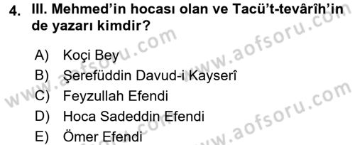 Osmanlı Merkez ve Taşra Teşkilatı Dersi 2016 - 2017 Yılı (Final) Dönem Sonu Sınav Soruları 4. Soru