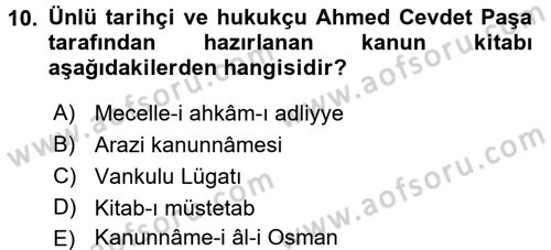 Osmanlı Merkez ve Taşra Teşkilatı Dersi 2017 - 2018 Yılı (Vize) Ara Sınav Soruları 10. Soru