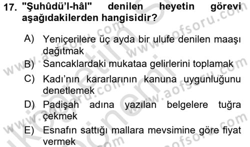 Osmanlı Merkez ve Taşra Teşkilatı Dersi Ara Sınavı Deneme Sınav Soruları 17. Soru
