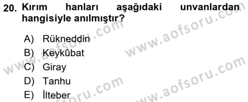 Osmanlı Merkez ve Taşra Teşkilatı Dersi Ara Sınavı Deneme Sınav Soruları 20. Soru