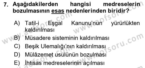 Osmanlı Merkez ve Taşra Teşkilatı Dersi 2018 - 2019 Yılı (Vize) Ara Sınav Soruları 7. Soru