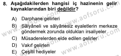 Osmanlı Merkez ve Taşra Teşkilatı Dersi Ara Sınavı Deneme Sınav Soruları 8. Soru