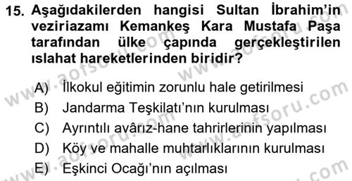 Osmanlı Merkez ve Taşra Teşkilatı Dersi 2018 - 2019 Yılı (Final) Dönem Sonu Sınav Soruları 15. Soru