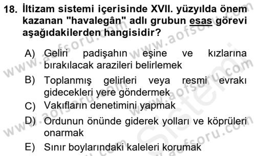 Osmanlı Merkez ve Taşra Teşkilatı Dersi 2018 - 2019 Yılı (Final) Dönem Sonu Sınav Soruları 18. Soru