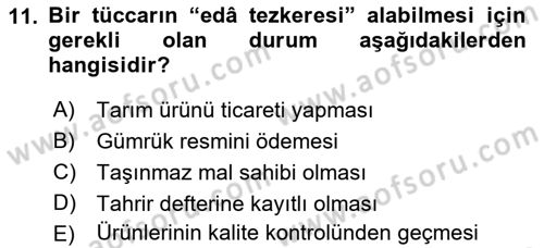 Osmanlı Merkez ve Taşra Teşkilatı Dersi 2018 - 2019 Yılı Yaz Okulu Sınav Soruları 11. Soru