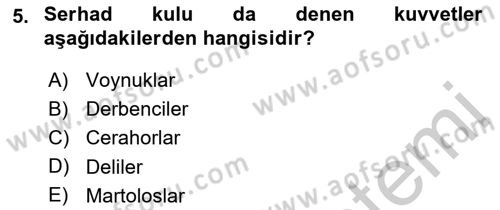 Osmanlı Merkez ve Taşra Teşkilatı Dersi 2018 - 2019 Yılı Yaz Okulu Sınav Soruları 5. Soru