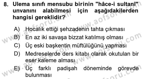 Osmanlı Merkez ve Taşra Teşkilatı Dersi 2018 - 2019 Yılı Yaz Okulu Sınav Soruları 8. Soru