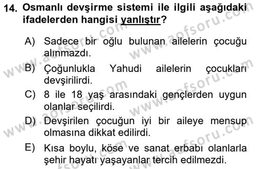 Osmanlı Merkez ve Taşra Teşkilatı Dersi 2019 - 2020 Yılı (Vize) Ara Sınavı 14. Soru