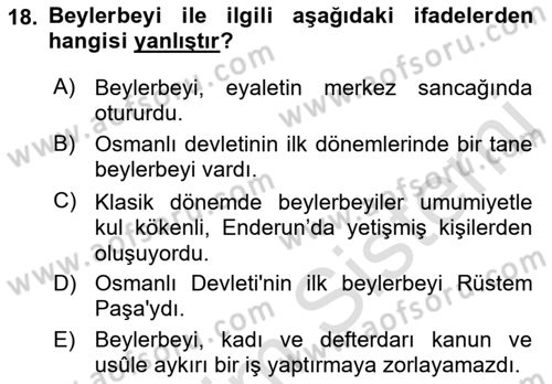 Osmanlı Merkez ve Taşra Teşkilatı Dersi 2019 - 2020 Yılı (Vize) Ara Sınavı 18. Soru