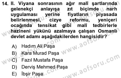 Osmanlı Merkez ve Taşra Teşkilatı Dersi 2019 - 2020 Yılı (Final) Dönem Sonu Sınav Soruları 14. Soru