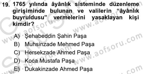 Osmanlı Merkez ve Taşra Teşkilatı Dersi 2019 - 2020 Yılı (Final) Dönem Sonu Sınav Soruları 19. Soru