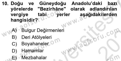 Osmanlı Merkez ve Taşra Teşkilatı Dersi 2020 - 2021 Yılı Yaz Okulu Sınav Soruları 10. Soru