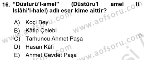 Osmanlı Merkez ve Taşra Teşkilatı Dersi 2020 - 2021 Yılı Yaz Okulu Sınav Soruları 16. Soru