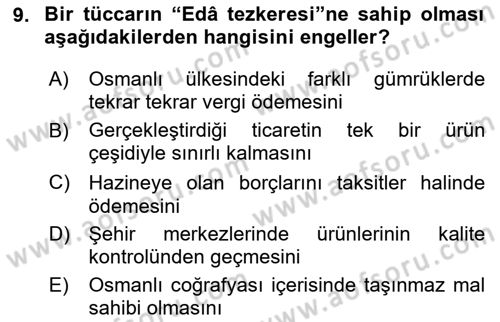 Osmanlı Merkez ve Taşra Teşkilatı Dersi 2020 - 2021 Yılı Yaz Okulu Sınav Soruları 9. Soru