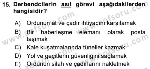 Osmanlı Merkez ve Taşra Teşkilatı Dersi 2021 - 2022 Yılı (Vize) Ara Sınav Soruları 15. Soru